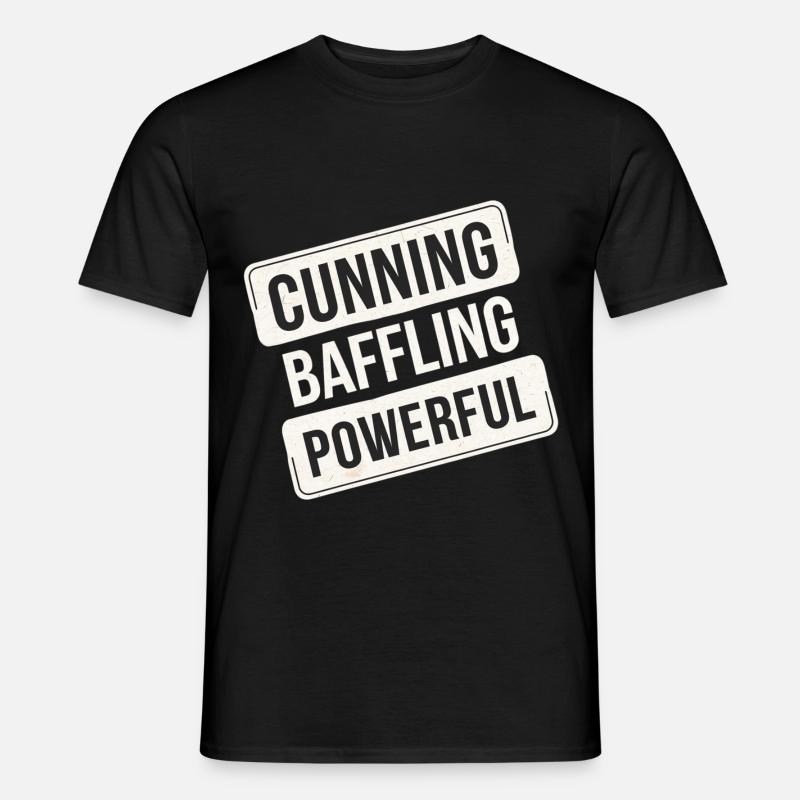 Cunning Baffling Powerful 12 - Männer T-Shirt - Schwarz