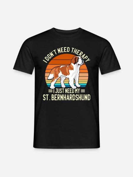 Just Need My Bernhardiner Hunderasse Geschenk - Männer T-Shirt - Schwarz