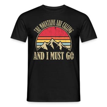 The Mountains Are Calling And I Must Go / Hiking - Men's T-Shirt - black - Front - AI Model Male 178 light (178cm)