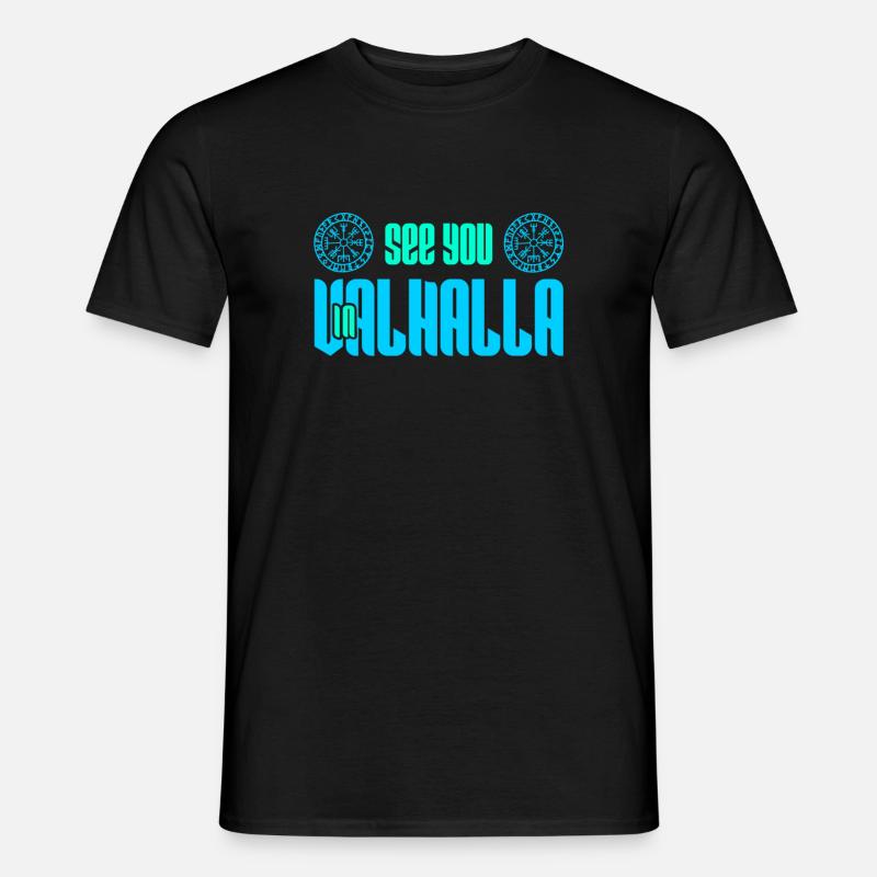 See you in Valhalla - Men's T-Shirt - black