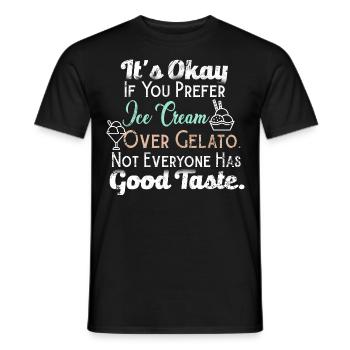 Gelato Guter Geschmack Italienisches Eis Funny Gelato L - Männer T-Shirt - Schwarz - Vorne - AI Model Male 178 light (178cm)