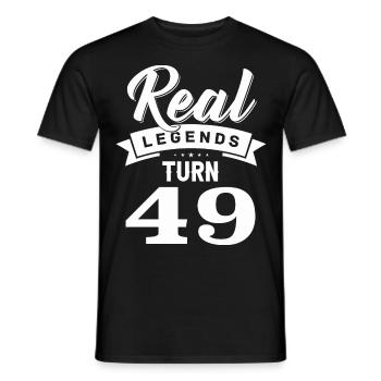 Real legends turn 49, 49 birthday - Men's T-Shirt - black - Front - AI Model Male 178 light (178cm)