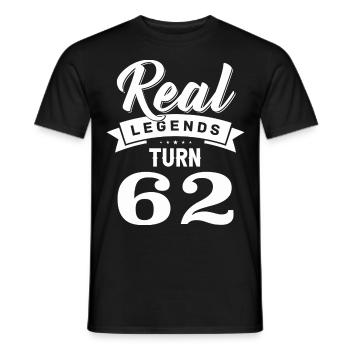 Real Legends Turn 62, 62 Birthday - Men's T-Shirt - black - Front - AI Model Male 178 light (178cm)