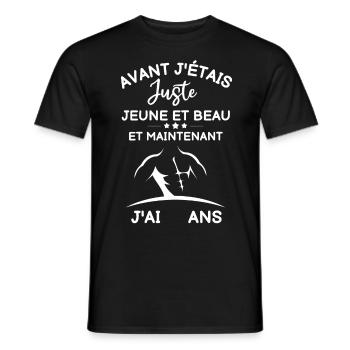 j étais jeune et beau et maintenant jai 45 ans - T-shirt homme - noir - Devant - AI Model Male 178 light (178cm)
