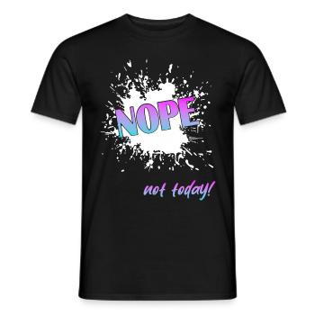 Nope not today - Männer T-Shirt - Schwarz - Vorne - AI Model Male 178 light (178cm)