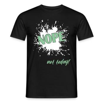 Nope not today - Männer T-Shirt - Schwarz - Vorne - AI Model Male 178 light (178cm)