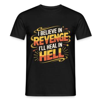 I Believe In Revenge I'll Heal In Hell 14 - Männer T-Shirt - Schwarz - Vorne - AI Model Male 178 light (178cm)