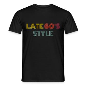 Late 60ies 60s Birthday - Men's T-Shirt - black - Front - AI Model Male 178 light (178cm)