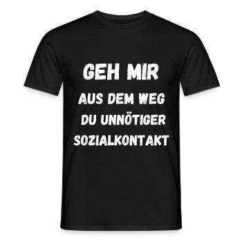 Geh mir aus dem Weg du unnötiger Sozialkontakt - Männer T-Shirt - Schwarz - Vorne - AI Model Male 178 light (178cm)