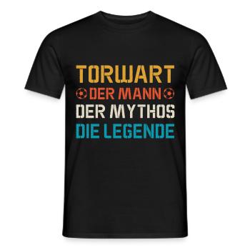 Torwart Spruch - Mann Mythos Legende, Fußball - Männer T-Shirt - Schwarz - Vorne - AI Model Male 178 light (178cm)