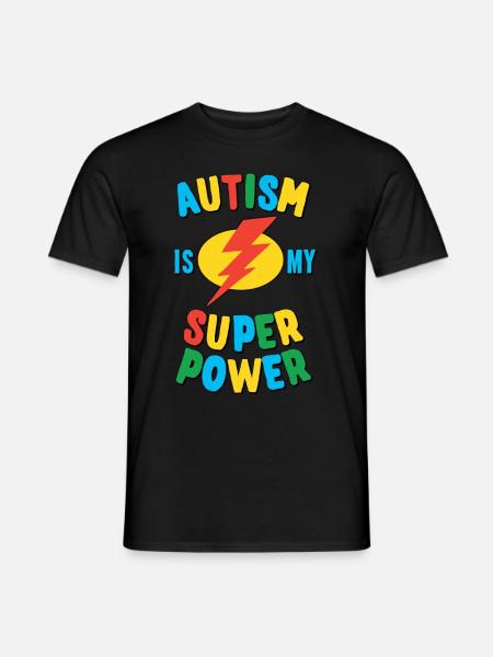 L'autisme est mon super pouvoir Multi - T-shirt homme - noir