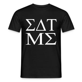 Eat Me in Greek College - Men's T-Shirt - black - Front - AI Model Male 178 light (178cm)