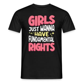 Mädchen wollen Ihre Grundrechte haben / Feminist - Männer T-Shirt - Schwarz - Vorne - AI Model Male 178 light (178cm)