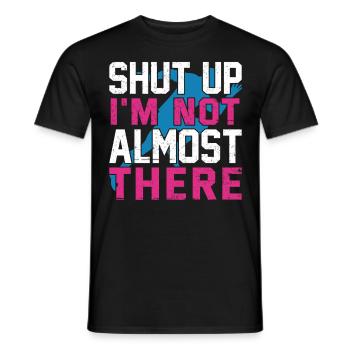 Tais-toi je ne suis pas presque là courir coureur Marathon - T-shirt homme - noir - Devant - AI Model Male 178 light (178cm)