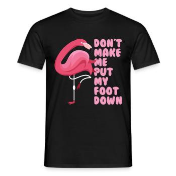 Lustiger Flamingo Spruch - Männer T-Shirt - Schwarz - Vorne - AI Model Male 178 light (178cm)