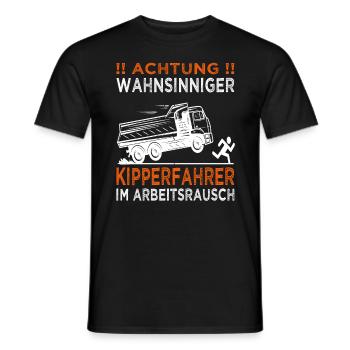 Achtung Kipperfahrer - Kipper - Muldenkipper - Männer T-Shirt - Schwarz - Vorne - AI Model Male 178 light (178cm)
