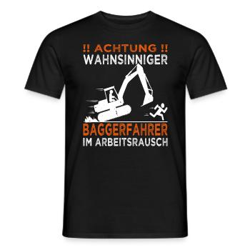 Bagger, Baustelle, Achtung wahnsinniger Baggerfahr - Männer T-Shirt - Schwarz - Vorne - AI Model Male 178 light (178cm)