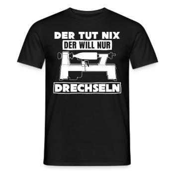 Drechsler Der tut nix der will Drechseln - Männer T-Shirt - Schwarz - Vorne - AI Model Male 178 light (178cm)