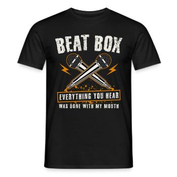 Everything You Hear Was Done With My Mouth Beatbox - Männer T-Shirt - Schwarz - Vorne - AI Model Male 178 light (178cm)