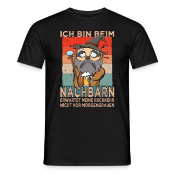 Bin beim Nachbarn - Nachbar - Nachbarschaft - Männer T-Shirt - Schwarz - Vorne - AI Model Male 178 light (178cm)