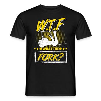 Forklift Driver Forklift What The Fork - Men's T-Shirt - black - Front - AI Model Male 178 light (178cm)