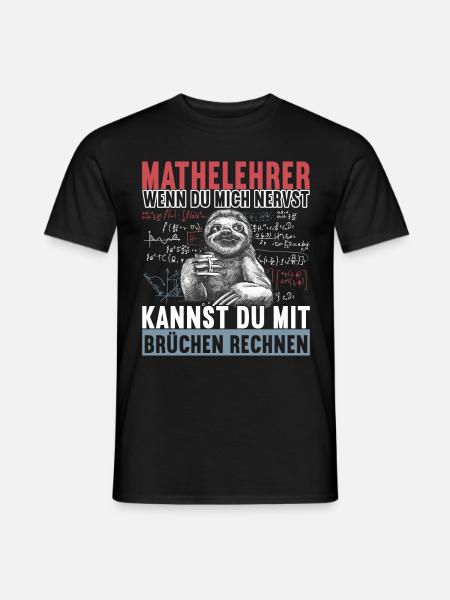 Mathe Mathelehrer - Männer T-Shirt - Schwarz