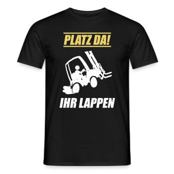Staplerfahrer / Platz da Ihr Lappen - Männer T-Shirt - Schwarz - Vorne - AI Model Male 178 light (178cm)