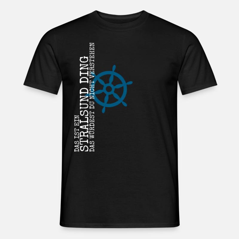 Stralsund lustiger Spruch Stralsunder - Männer T-Shirt - Schwarz