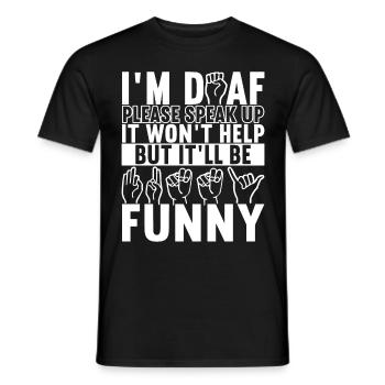Deaf Deaf Mute Deaf - Men's T-Shirt - black - Front - AI Model Male 178 light (178cm)