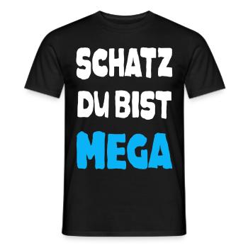 Mega Schatz Liebling Pärchen Liebe Spruch - Männer T-Shirt - Schwarz - Vorne - AI Model Male 178 light (178cm)
