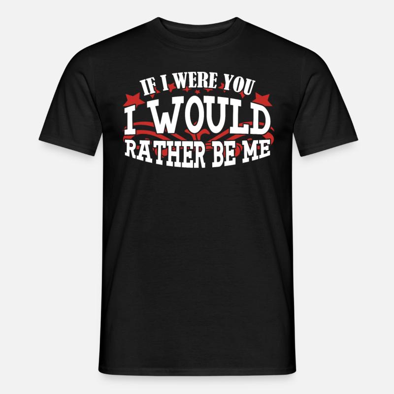 Sarkasmus Witz mit Ironie - Männer T-Shirt - Schwarz