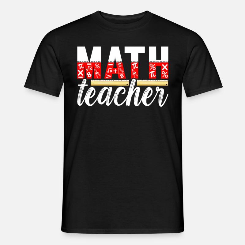 Mathe Mathelehrer - Männer T-Shirt - Schwarz