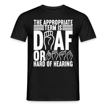 Deaf Deaf Mute Deaf - Men's T-Shirt - black - Front - AI Model Male 178 light (178cm)