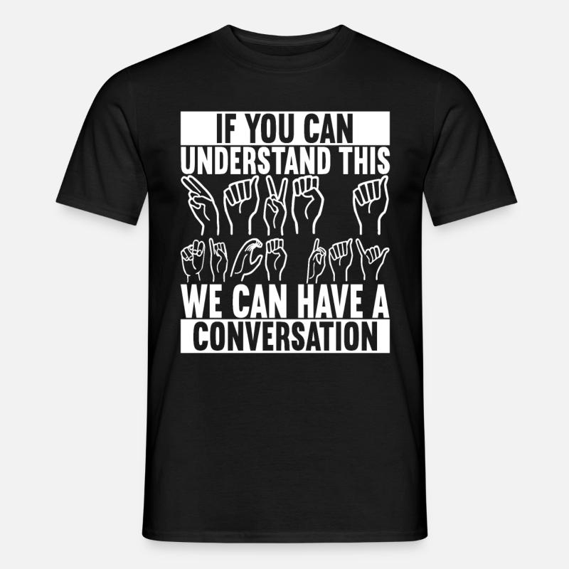 Deaf Deaf Mute Deaf - Men’s T-shirt - black