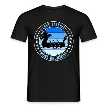 Dragon Boat Racing Less Talking More Drumming - Men's T-Shirt - black - Front - AI Model Male 178 light (178cm)