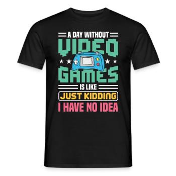 video Games i have no idea Gaming Design - Men's T-Shirt - black - Front - AI Model Male 178 light (178cm)