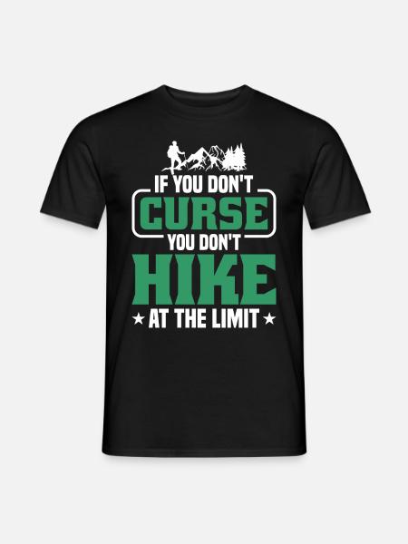 If you don't swear, hike - Men's T-Shirt - black