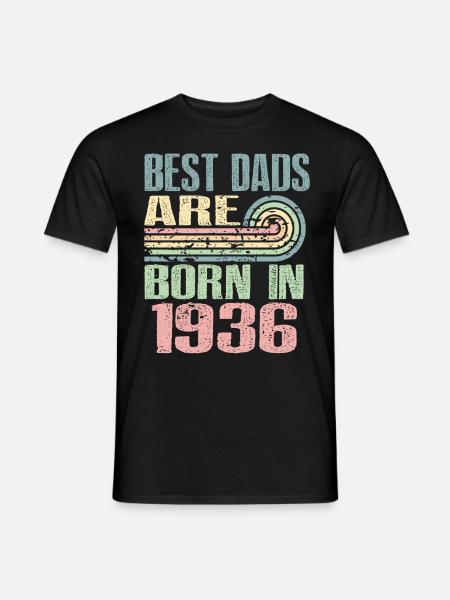 The best fathers were born in 1936, 87 years old, - Men's T-Shirt - black