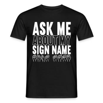 Deaf Deaf Mute Deaf - Men's T-Shirt - black - Front - AI Model Male 178 light (178cm)