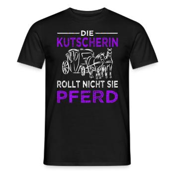 Kutschfahrer Spruch Pferdekutsche & Kutscherin - Männer T-Shirt - Schwarz - Vorne - AI Model Male 178 light (178cm)