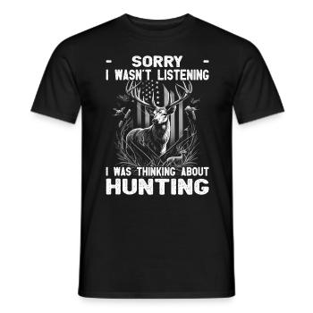 Je pensais à Hunting - Jäger Spruch - T-shirt homme - noir - Devant - AI Model Male 178 light (178cm)