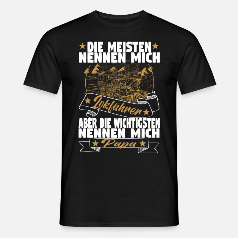 Dampflok Lokführer Eisenbahner Eisenbahn Vater - Männer T-Shirt - Schwarz