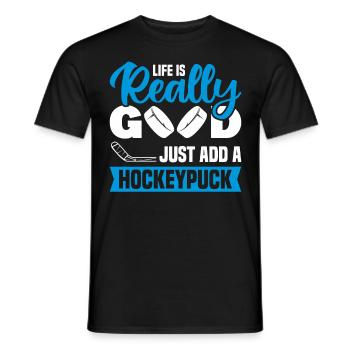 Life is really good just add a - Men's T-Shirt - black - Front - AI Model Male 178 light (178cm)