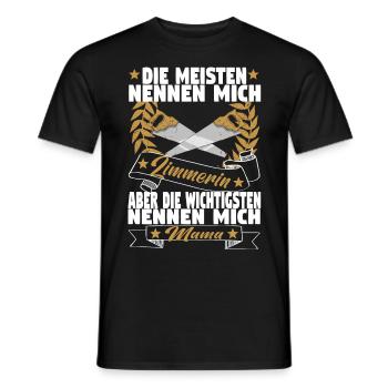 Zimmerin Mama Holzbauer Mutter Zimmerer Holzbau - Männer T-Shirt - Schwarz - Vorne - AI Model Male 178 light (178cm)