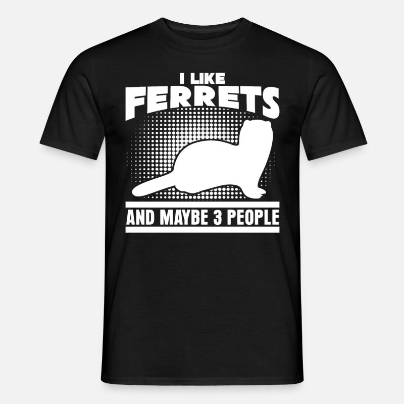 Frettchen lustiger Spruch - Männer T-Shirt - Schwarz