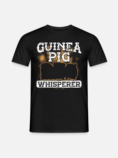 Guinea Pig Whisperer - Men's T-Shirt - black