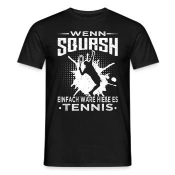 Wenn Squash einfach wäre - Squashspieler - Männer T-Shirt - Schwarz - Vorne - AI Model Male 178 light (178cm)