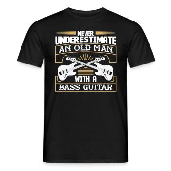 Never underestimate an old Man with a - Men's T-Shirt - black - Front - AI Model Male 178 light (178cm)