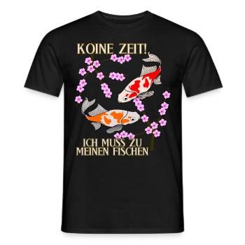 Koi Keine Zeit Kois - Männer T-Shirt - Schwarz - Vorne - AI Model Male 178 light (178cm)