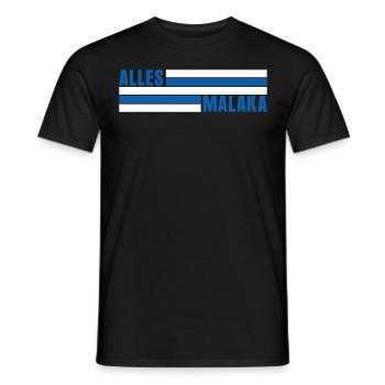 Alles Malaka Griechenland - Männer T-Shirt - Schwarz - Vorne - AI Model Male 178 light (178cm)